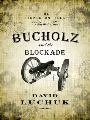 cover image of Bucholz and the Blockade